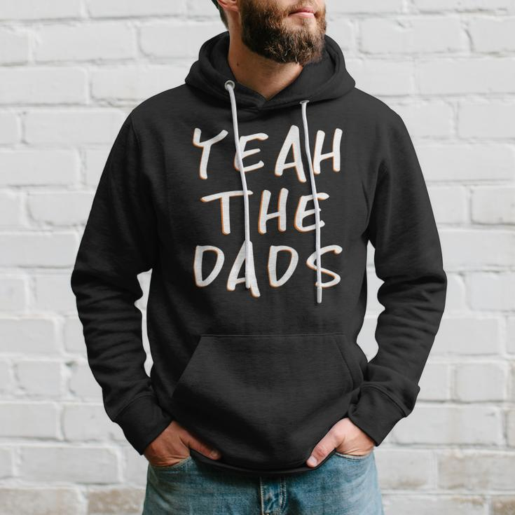 Yeah The Dads Funny Dad Fathers Day Back Print Hoodie Gifts for Him