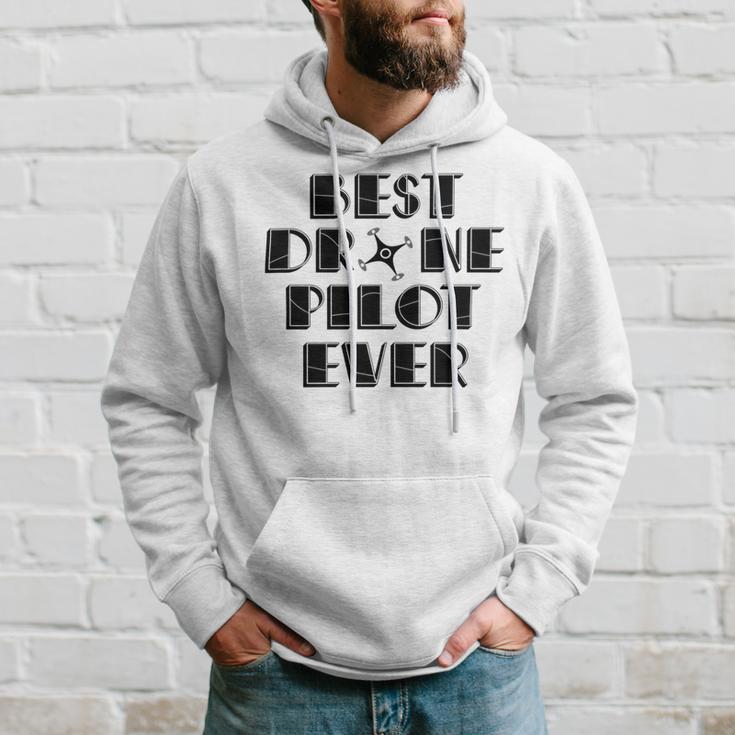 Best Drone Pilot Ever Hoodie Gifts for Him