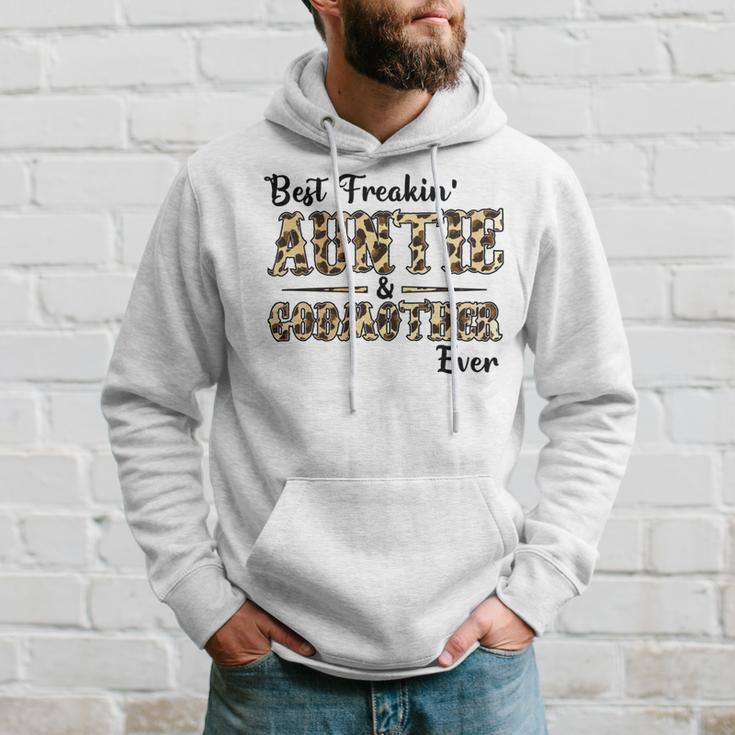 Best Freakin Auntie And God Mother Ever Hoodie Gifts for Him