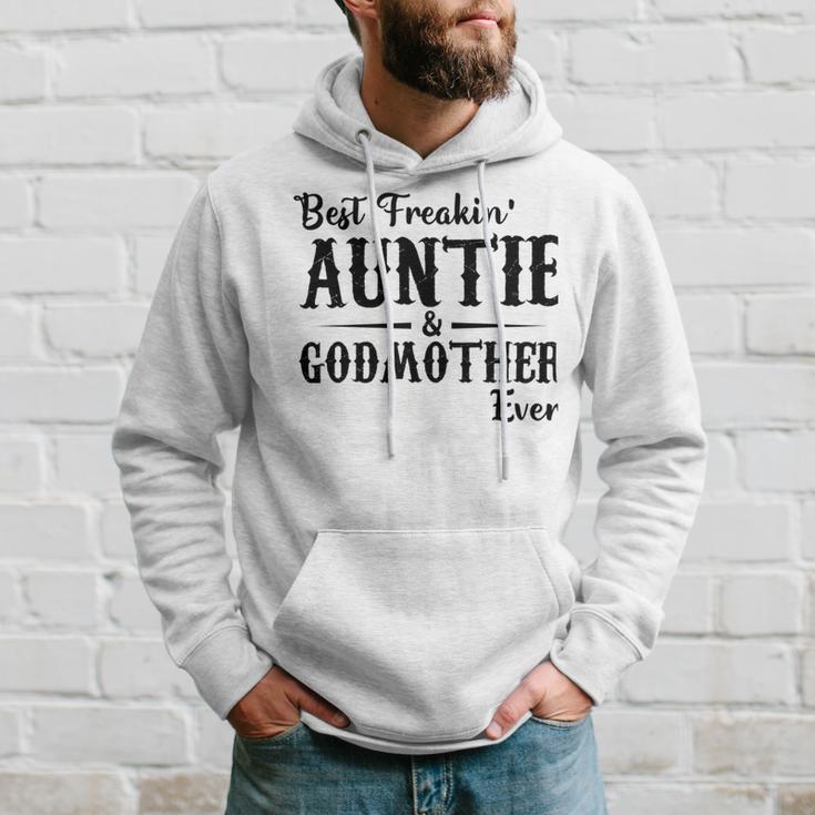 Best Freakin Auntie And Godmother Ever Hoodie Gifts for Him