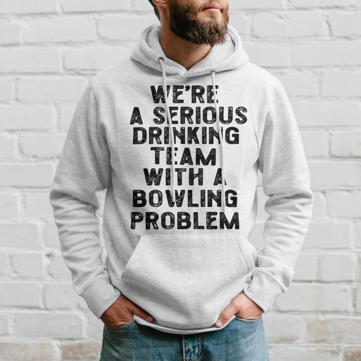 Drinking Team With A Bowling Problem Hoodie Gifts for Him