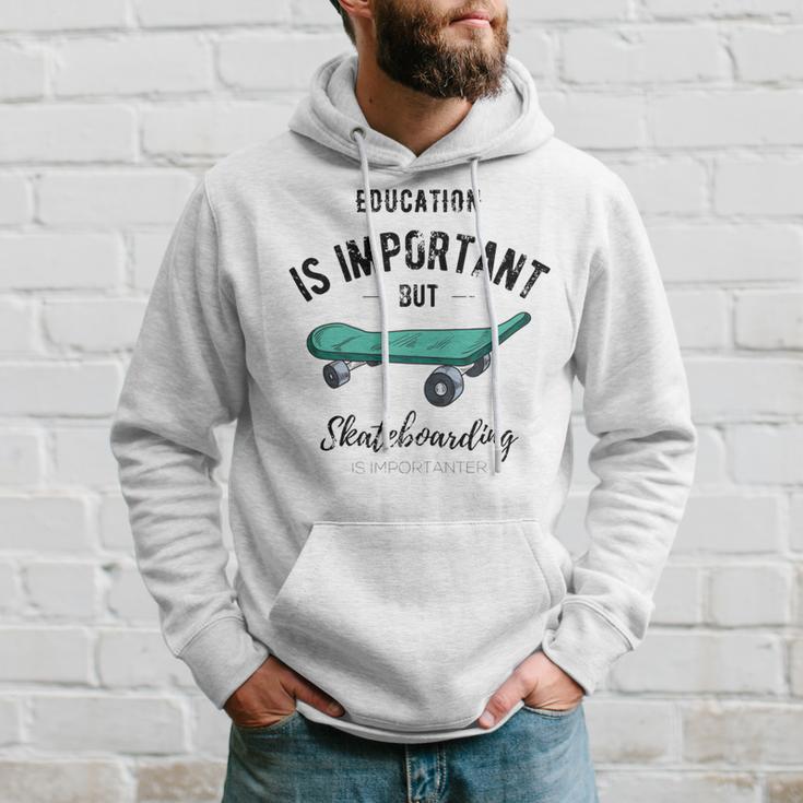 Education Is Important But Skateboarding Is Importanter Black Text Hoodie Gifts for Him