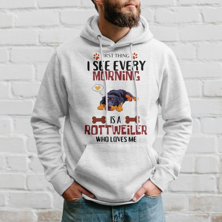 First Thing See Every Morning Is A Rottweiler Who Loves Me Hoodie Gifts for Him