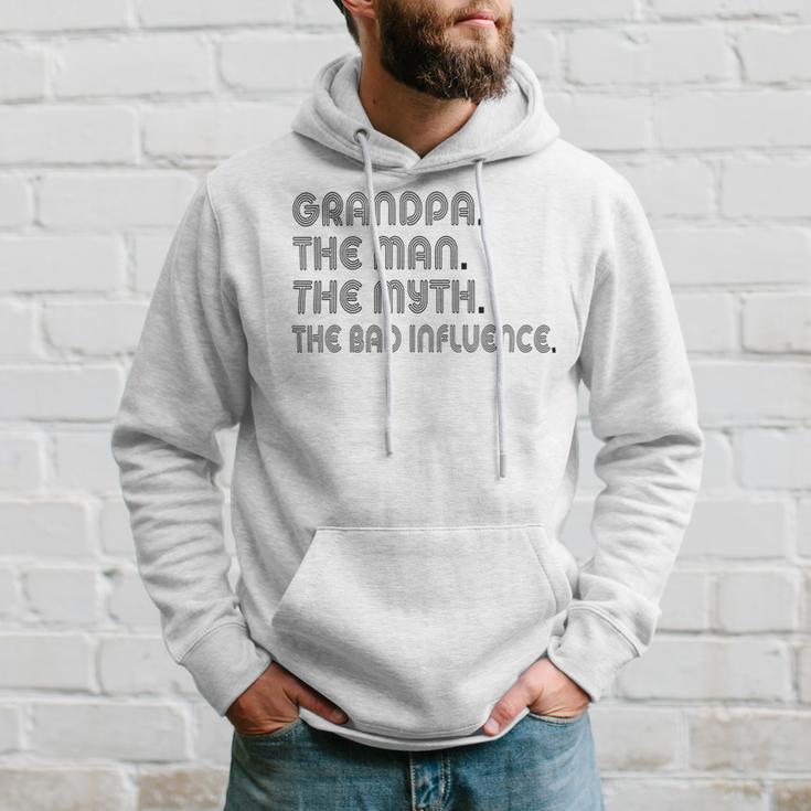 Grandpa The Man The Myth The Bad Influence Hoodie Gifts for Him