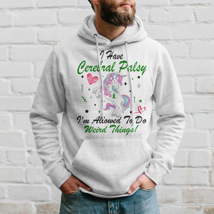 I Have Cerebral Palsy Im Allowed To Do Weird Things Unicorn Green Ribbon Cerebral Palsy Cerebral Palsy Awareness Hoodie Gifts for Him