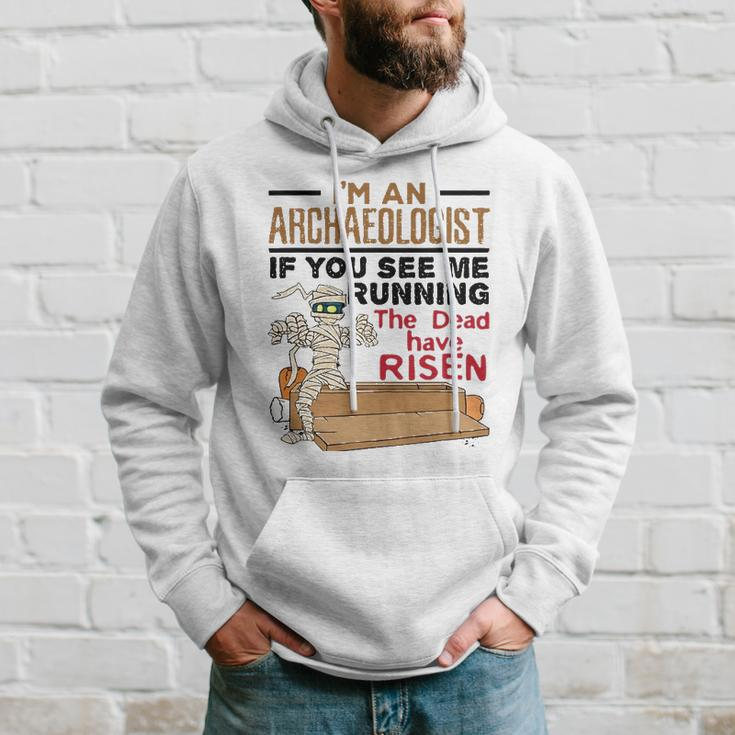 If You See Me Running Dead Have Risen Funny Archaeology Hoodie Gifts for Him