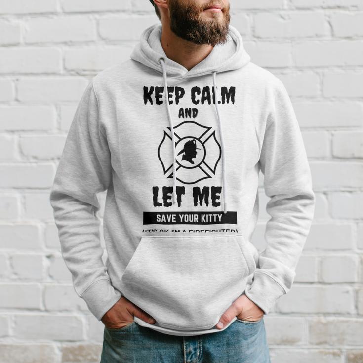 Keep Calm And Let Me Save Your Kitty Hoodie Gifts for Him