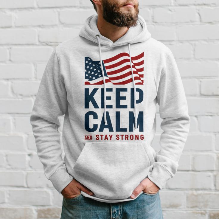 Keep Calm And Stay Strong Tshirt American Tshirt United State Of America Hoodie Gifts for Him