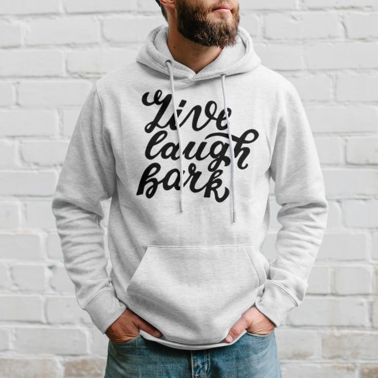 Live Laugh Bark 7 Trending Shirt Hoodie Gifts for Him