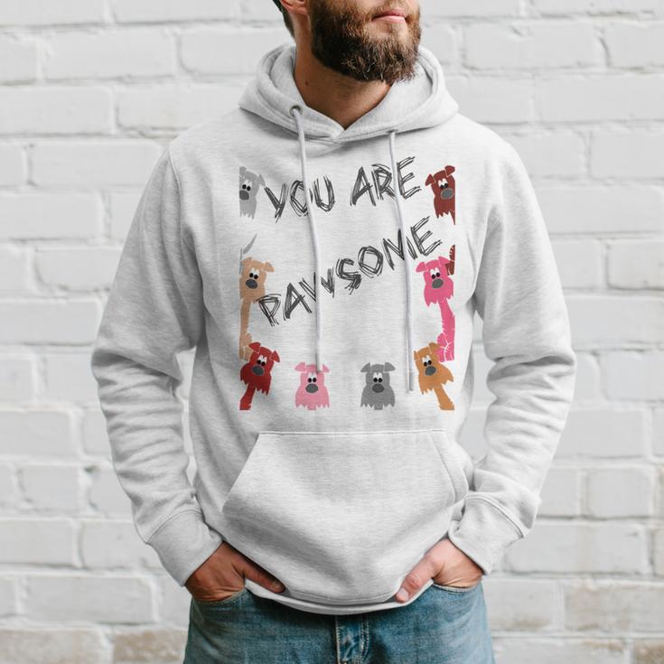 Official You Are Pawsome Hoodie Gifts for Him