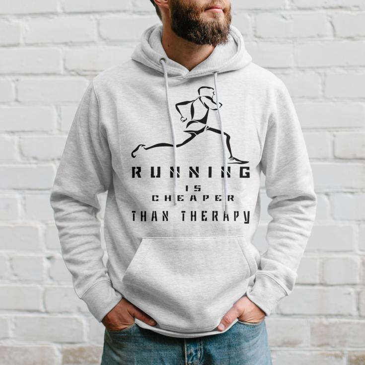 Running Is Cheaper Than Therapy A Celebration Of Running Hoodie Gifts for Him