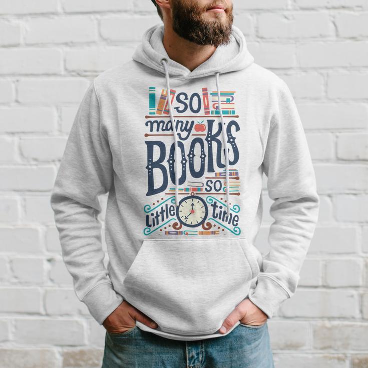 So Many Books So Little Time 230 Trending Shirt Hoodie Gifts for Him