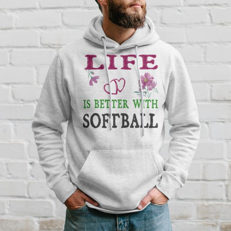 Softball Sport Lover Life Is Better With Softball Hoodie Gifts for Him