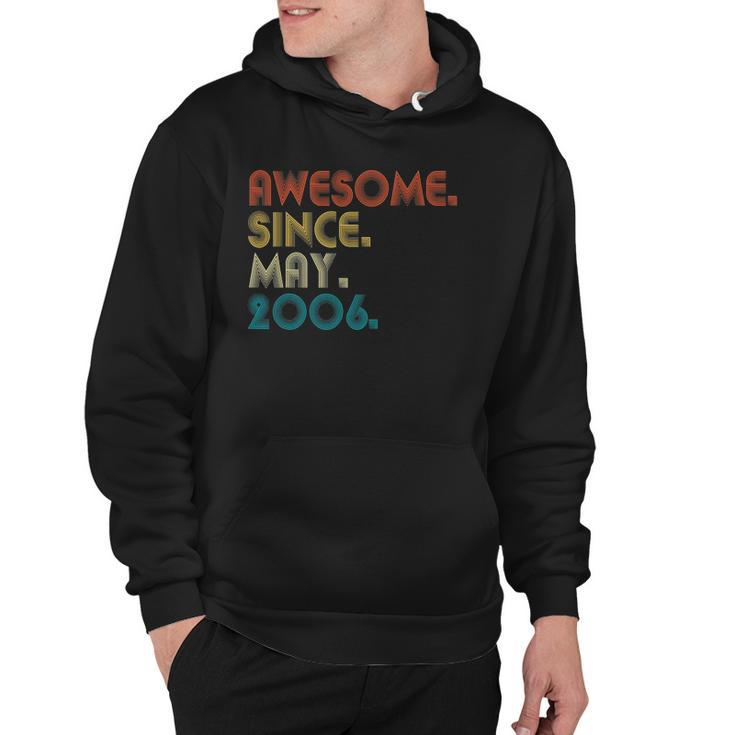 16 Years Old Awesome Since May 2006 16Th Birthday Gift Hoodie