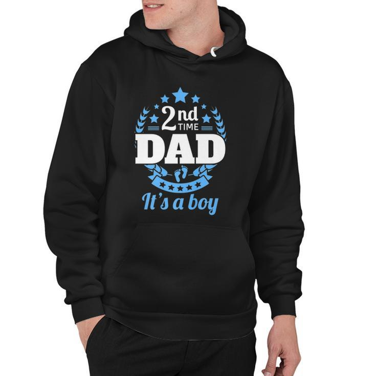 2Nd Time Dad Its A Boy Funny Dad Again Second Baby Announce  Hoodie
