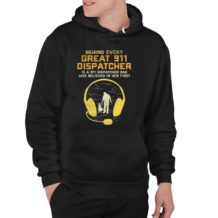 911 Dispatcher Dad Dispatching Daddy Father Fathers Day Hoodie