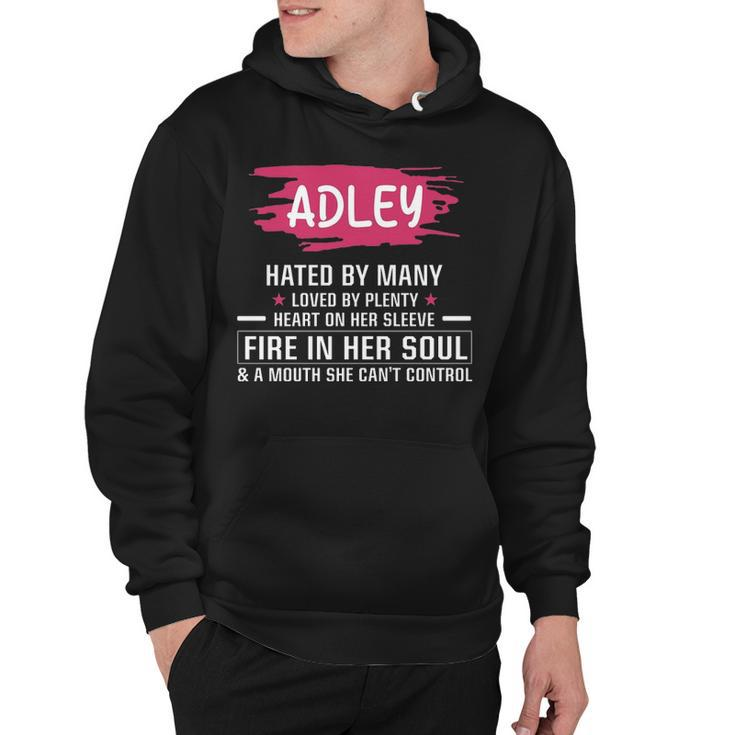 Adley Name Gift   Adley Hated By Many Loved By Plenty Heart On Her Sleeve Hoodie