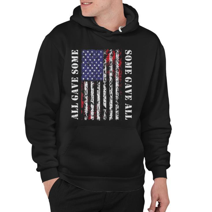 All Gave Some Some Gave All 4Th Of July Us Flag Hoodie