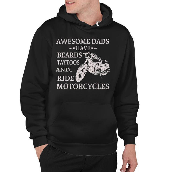 Awesome Dads Have Beards Tattoos And Ride Motorcycles  V2 Hoodie