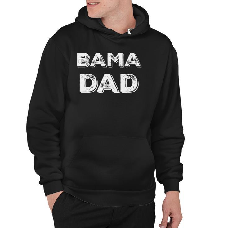 Bama Dad Gift Alabama State Fathers Day Hoodie