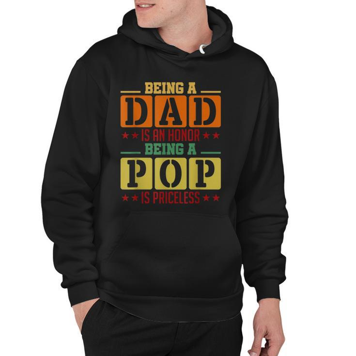 Being A Pop Is Priceless  Grandpa Gift Hoodie
