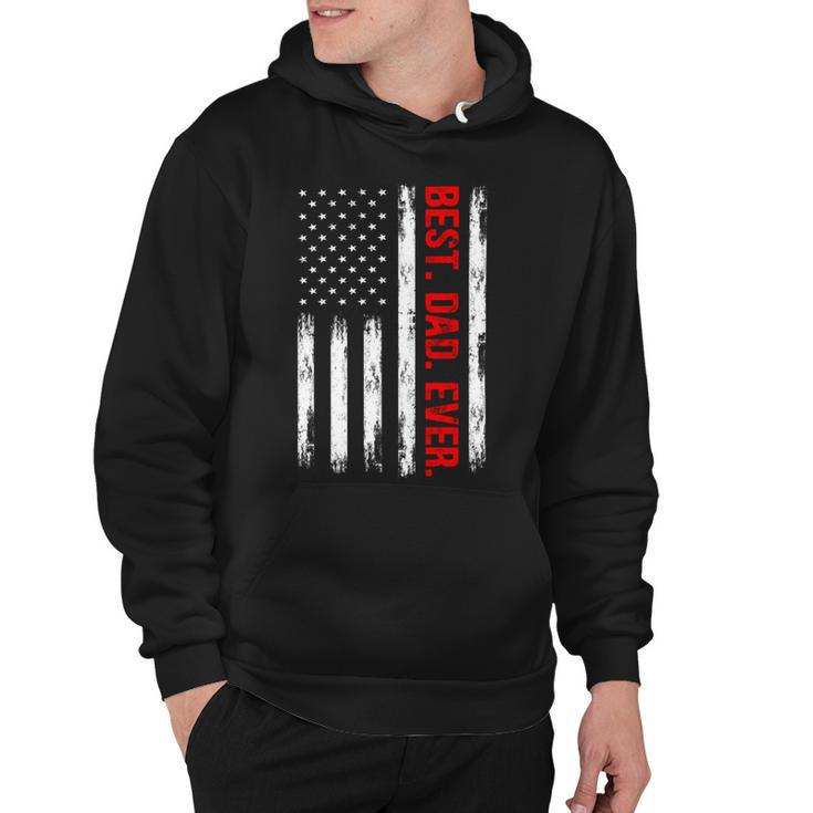 Best Dad Ever American Flag Proud Dad  From Daughter Son Hoodie