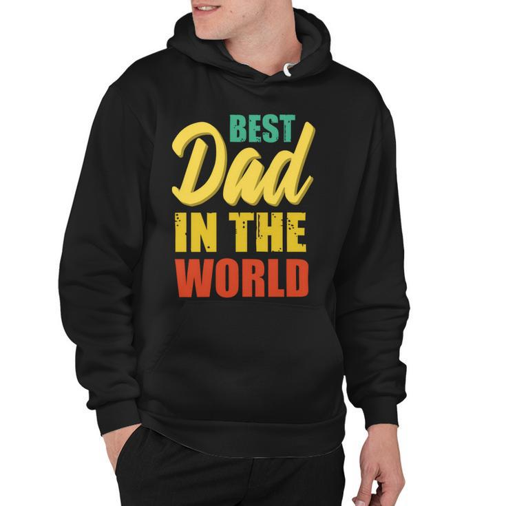 Best Dad In The World Fathers Day T Shirts Hoodie