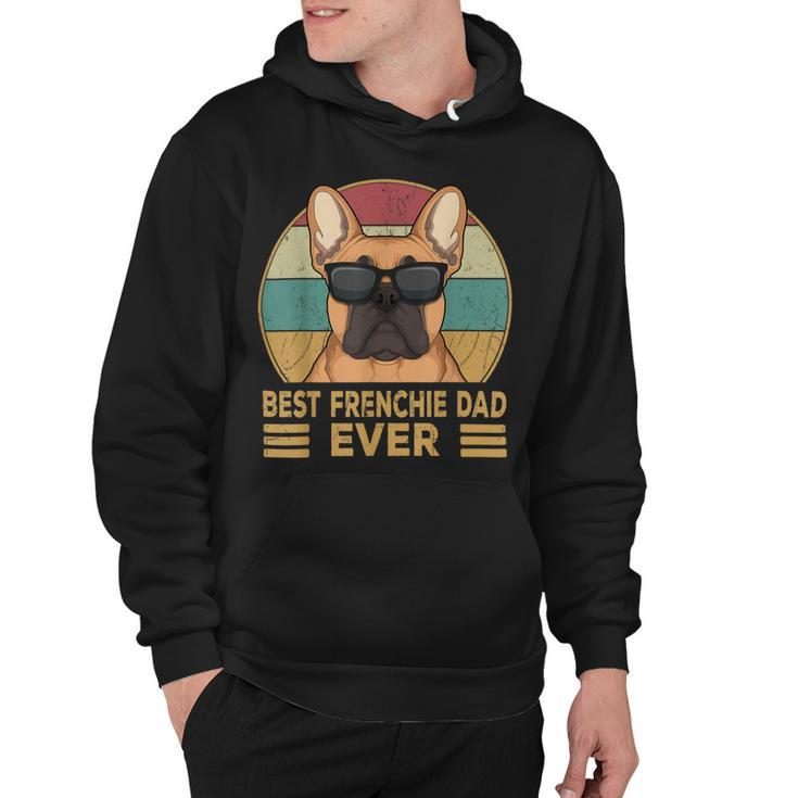 Best Frenchie Dad Ever Funny French Bulldog Dog Owner Hoodie