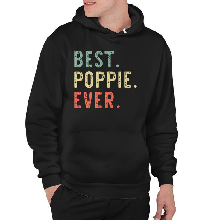 Best Poppie Ever Cool Funny Vintage Fathers Day Gift Hoodie