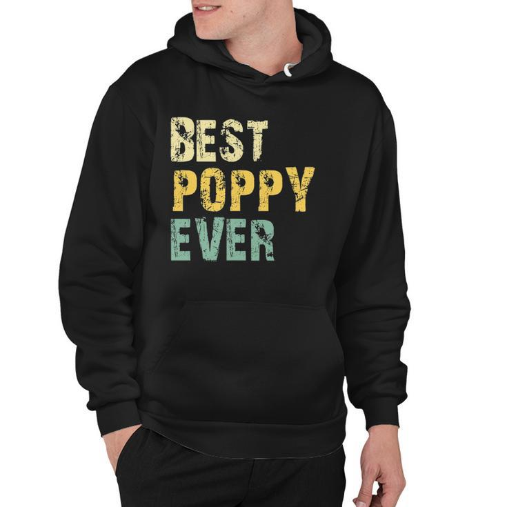 Best Poppy Ever Gift Retro Vintage Fathers Day Hoodie