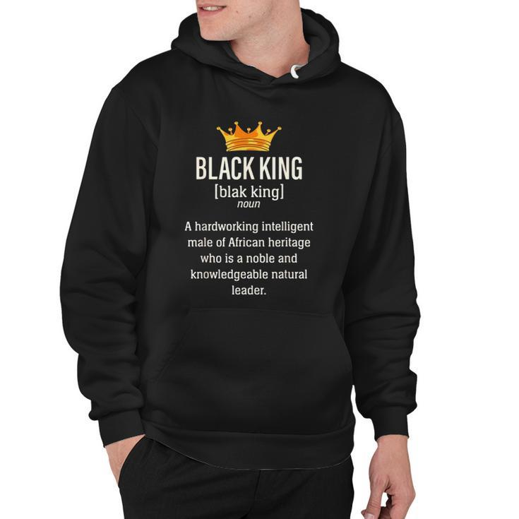 Black Father Noun Black King A Hardworking Intelligent Male Of African Heritage Who Is A Noble Hoodie