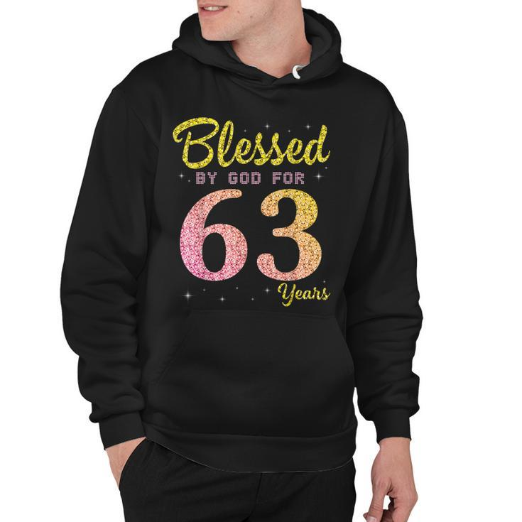 Blessed Birthday By God For 63 Years Old Happy To Me You Mom  Hoodie