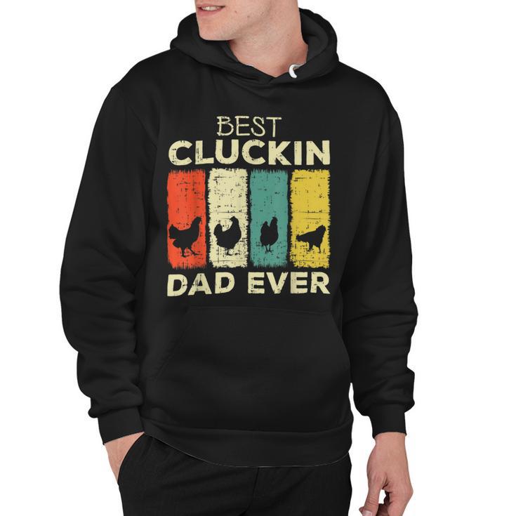 Chicken Chicken Chicken Best Cluckin Dad Ever V4 Hoodie