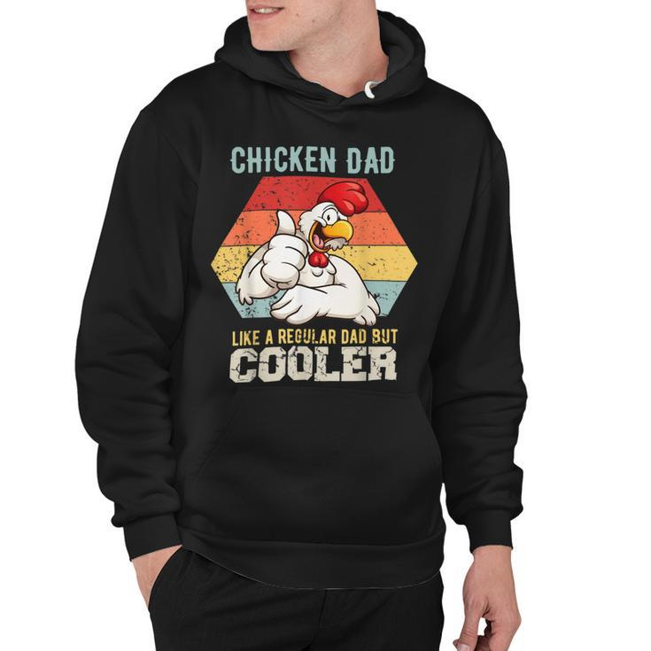 Chicken Chicken Chicken Dad Like A Regular Dad Farmer Poultry Father Day V4 Hoodie