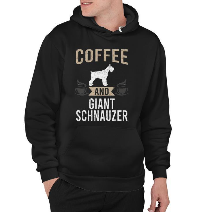 Coffee And Giant Schnauzer Dog Lover Hoodie