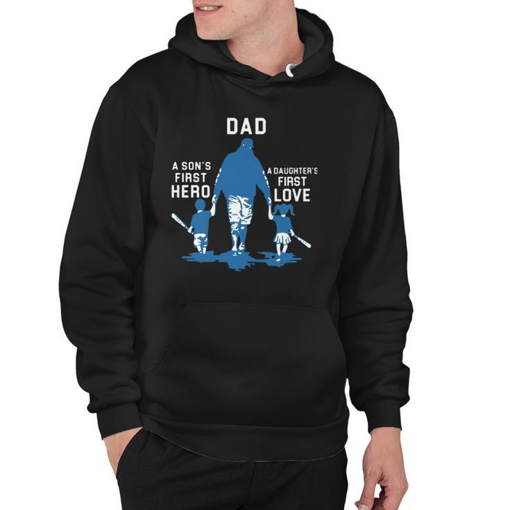 Dad A Sons First Hero A Daughters First Love Baseball Dad Hoodie