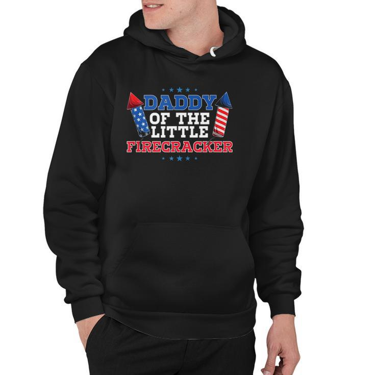 Dad Daddy Of The Little Firecracker 4Th Of July Birthday  Hoodie