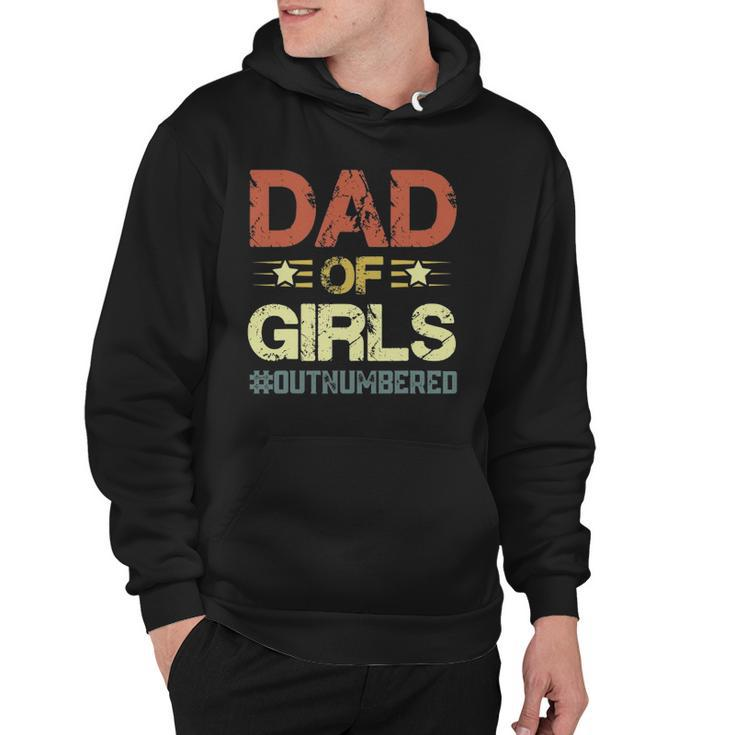 Dad Of Girls  Fathers Day Hoodie