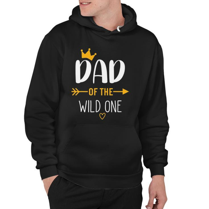 Dad Of The Wild One Fathers Day New Dad Kids For Men Dad Hoodie
