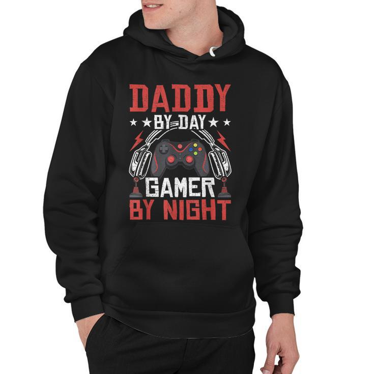 Daddy By Day Gamer By Night Video Gamer Gaming  Hoodie