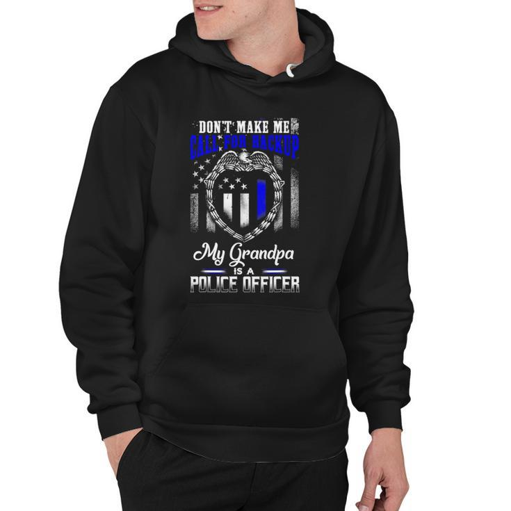 Distressed My Grandpa Is A Police Officer Gift Tee Hoodie