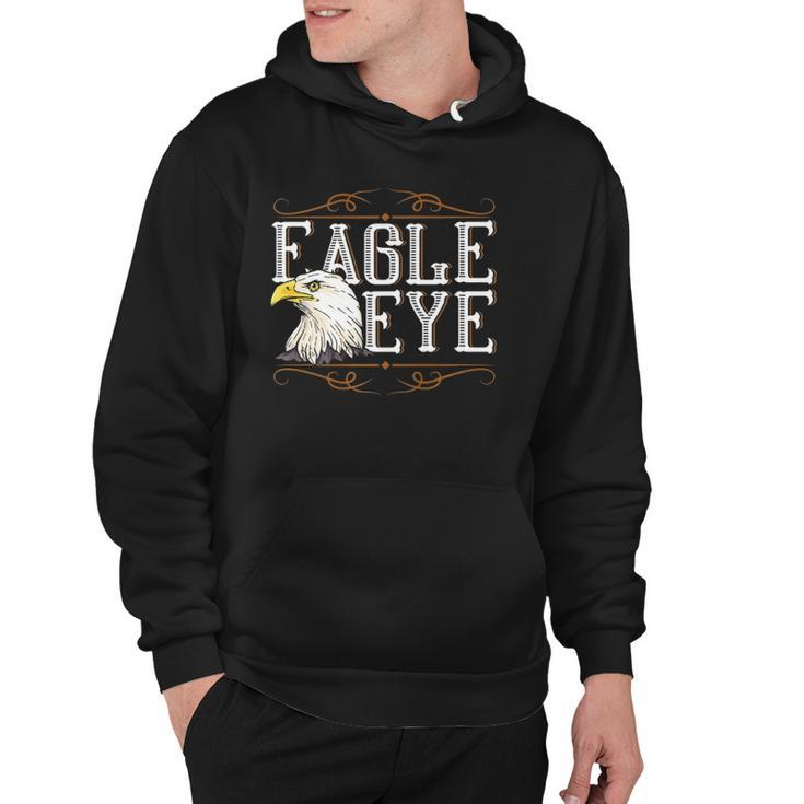 Eagle Eye Us Pride Gift 4Th Of July Eagle  Hoodie