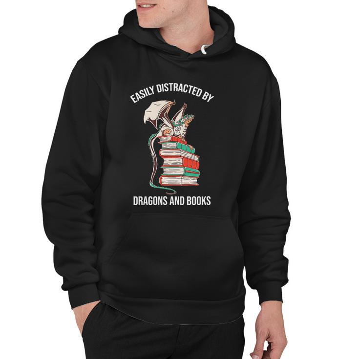 Easily Distracted By Dragons And Books Lover Funny Hoodie