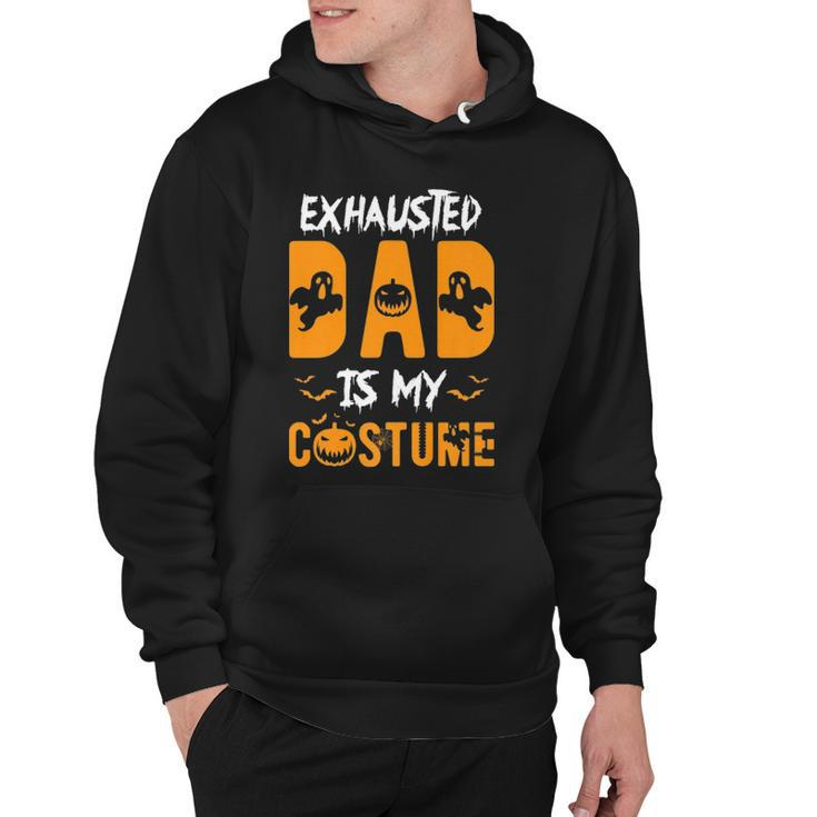 Exhausted Dad Is My Costume Mens Funny Halloween Gift Hoodie