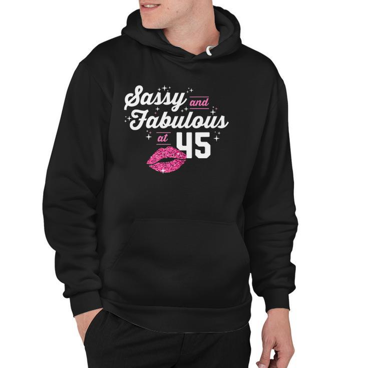Fabulous At 45 Years Old Gifts 45Th Birthday Chapter 45 Gift Hoodie