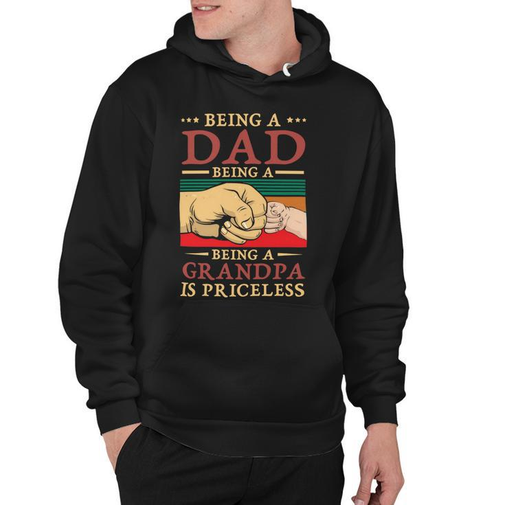 Father Grandpa Being A Dad Is An Honor Being A Grandpa Is Priceless114 Family Dad Hoodie