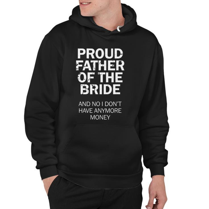 Father Of The Bride  Rehearsal Party Dad Of The Bride Hoodie