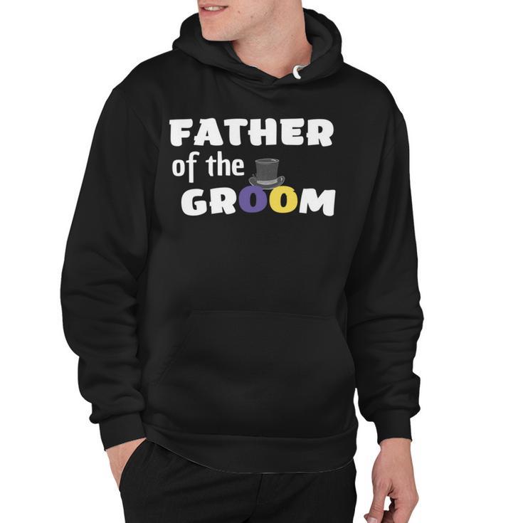 Father Of The Groom Getting Ready For The Wedding Hoodie