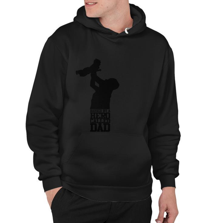 Fathers Day Gift Raised By A Hero Called Dad Fathers Day Design And Typography  Hoodie