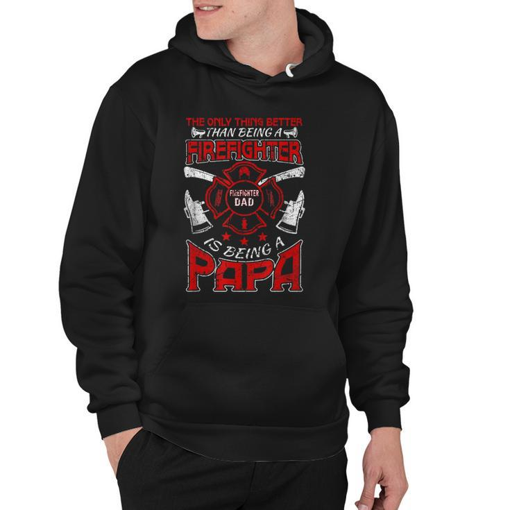 Firefighter Papa Fire Fighter Dad For Fathers Day Fireman Hoodie